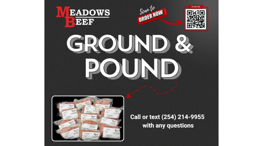Meadows Beef Ground and Pound Pack